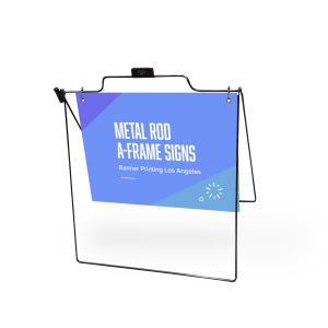 Metal Rod A-frame Signs Los Angeles