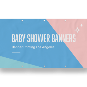 Baby Shower Banners Los Angeles