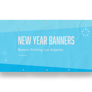 New Year Banners Los Angeles
