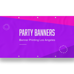 Party Banners Los Angeles