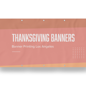 Thanksgiving Banners Los Angeles